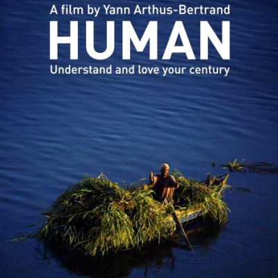 HUMAN (2015), реж. Ян Артюс-Бертран (190 мин.)